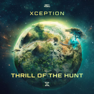 อัลบัม Thrill Of The Hunt ศิลปิน Xception