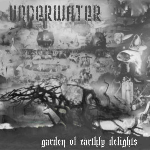 收听Underwater的Garden of Earthly Delights歌词歌曲