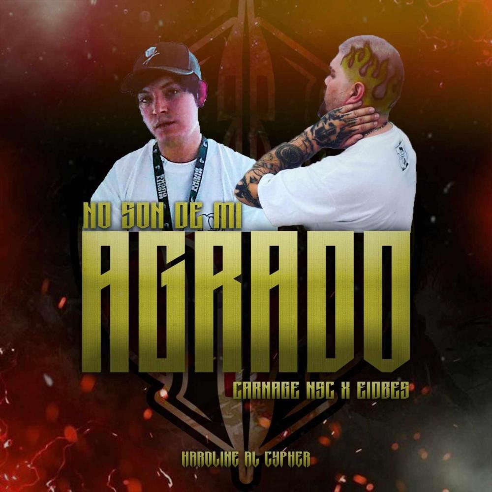 NO SON DE MI AGRADO (feat. CARNAGE NSC) (Explicit)