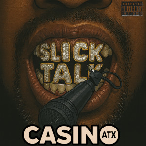 Slick Talk (Explicit) dari CasinoATX
