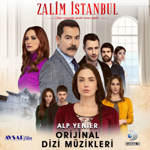 Zalim İstanbul dari Alp Yenier