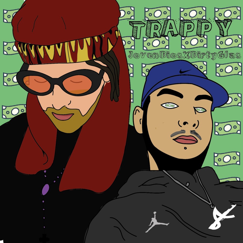 Trappy (Explicit)