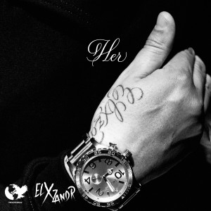 收聽ELXZANDR的Her (Explicit)歌詞歌曲