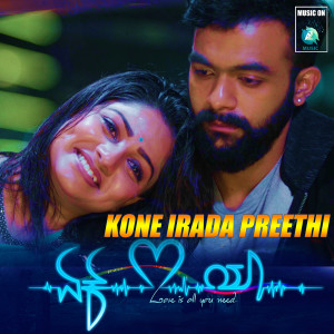 Kone Irada Preethi (From "Ek Love Ya")