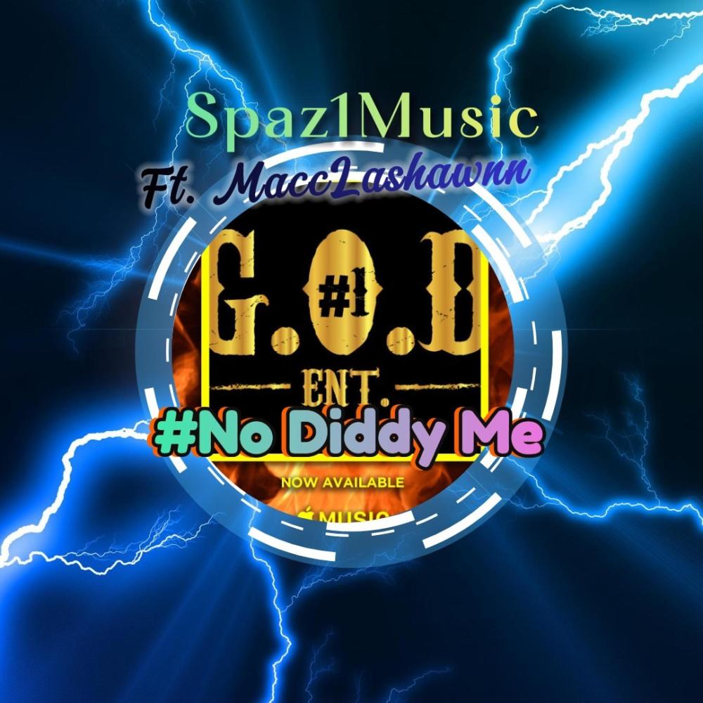 No Diddy Me (feat. T.S.O.M) (Explicit)