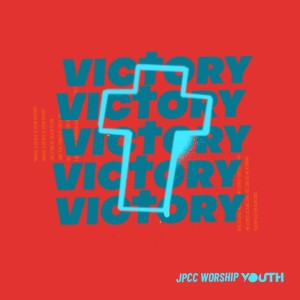Victory dari JPCC Worship Youth
