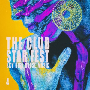 Various Artists的專輯The Club Star Fest, Vol. 4