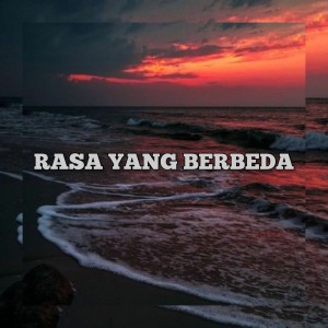 Rasa Yang Berbeda