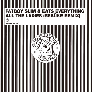 收听Fatboy Slim的All the Ladies (12" Version)歌词歌曲