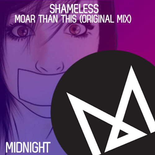 Moar Than This (Original Mix)