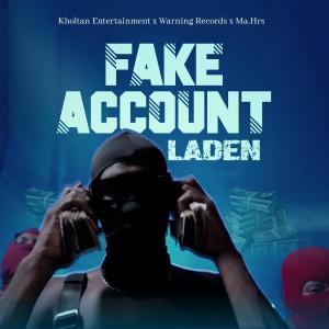 อัลบัม Fake Account (Explicit) ศิลปิน Laden