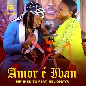 Album Amor é Iban from Mr'inédito