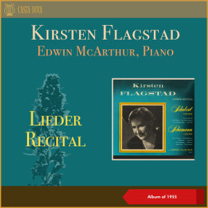 Kirsten Flagstad的专辑Lieder Recital (Album of 1955)