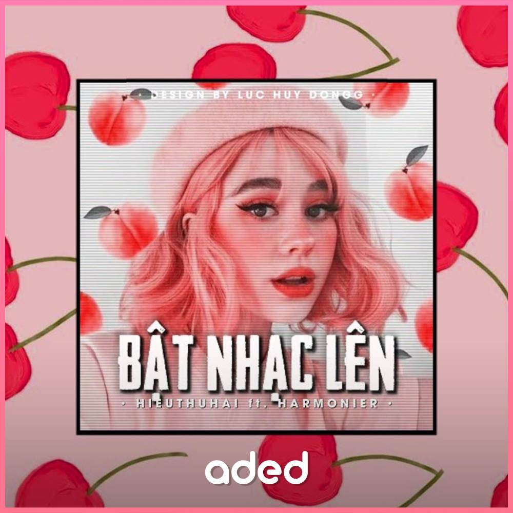 Bật Nhạc Lên (Cukak Remix)