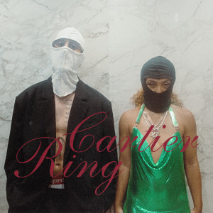 Album Cartier Ring (Explicit) oleh Kaydo