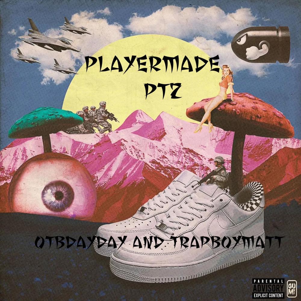 PlayerMadePt2 (feat. TrapboyMatt) (Explicit)