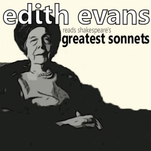 ดาวน์โหลดและฟังเพลง Sonnet No. 116 - Let Me Not To the Marriage of True Minds พร้อมเนื้อเพลงจาก Edith Evans