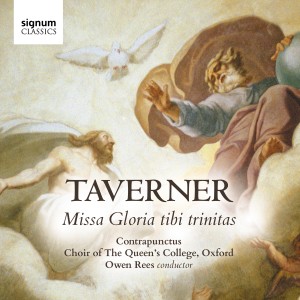 อัลบัม Taverner: Gloria Tibi Trinitas ศิลปิน Choir of The Queen's College, Oxford
