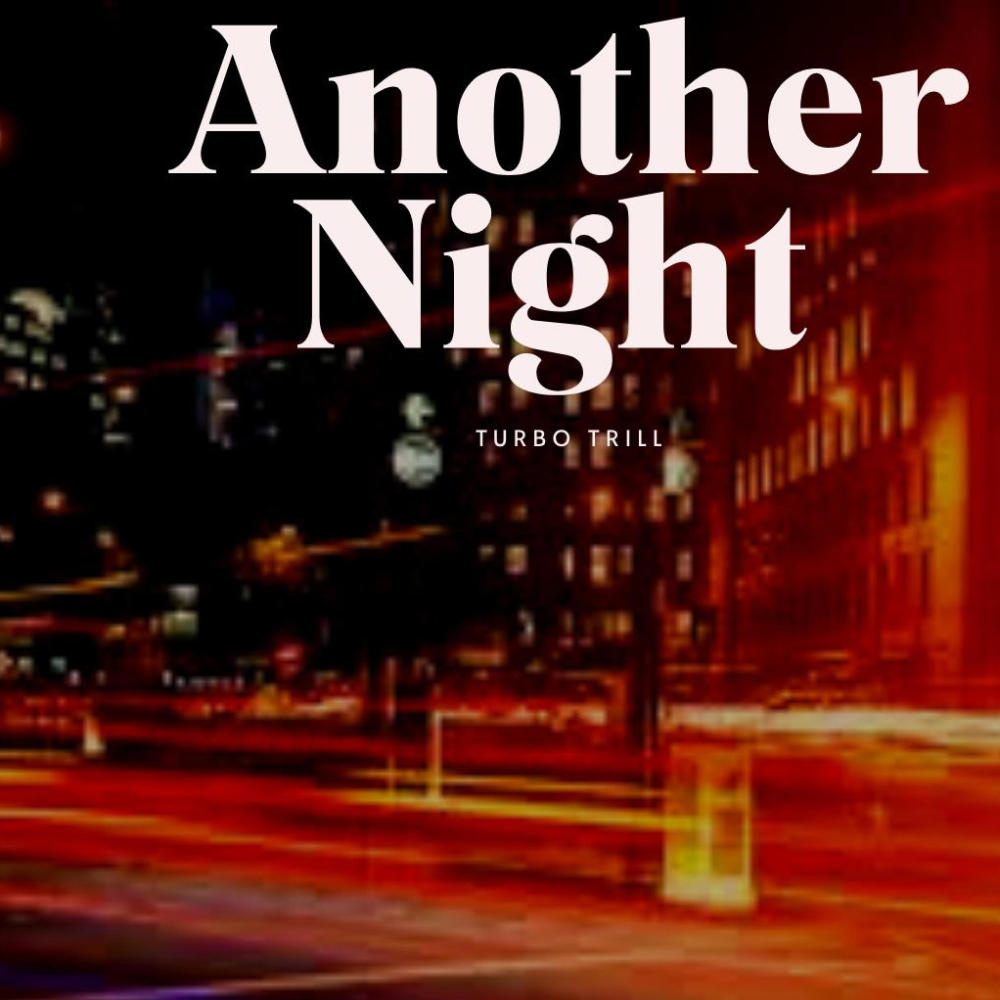 Another Night (feat. Nanoesca) [Explicit]