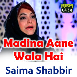 Dengarkan Madina Wara lagu dari Saima Shabbir dengan lirik