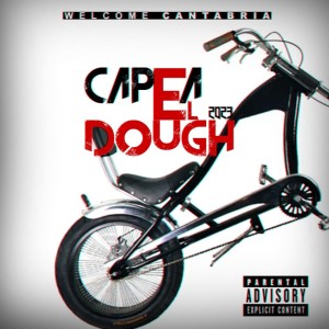 Album Capea el Dough (Explicit) oleh Various Artists