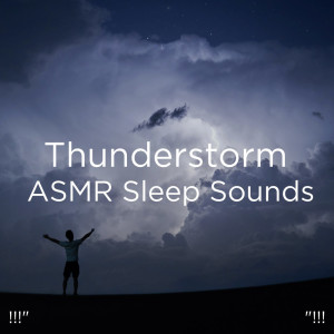 收聽Thunder Storms & Rain Sounds的Gewittergeräusche Für Den Schlaf歌詞歌曲
