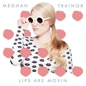 收聽Meghan Trainor的Lips Are Movin歌詞歌曲