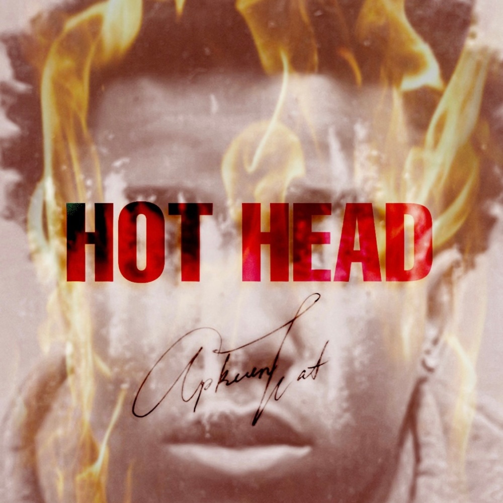 Hot Head (Explicit)