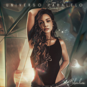 Sharlene的專輯Universo Paralelo