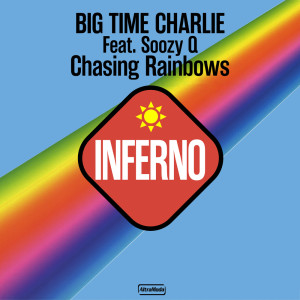 Dengarkan lagu Chasing Rainbows (Radio Edit) nyanyian Big Time Charlie dengan lirik