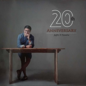 Jeffry S Tjandra的專輯20th Anniversary