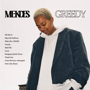Mekdes的專輯Greedy (Explicit)