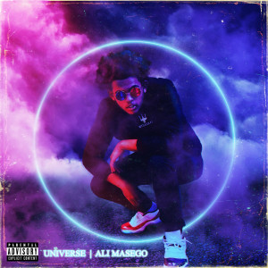 Dengarkan Universe (Explicit) lagu dari Ali Masego dengan lirik