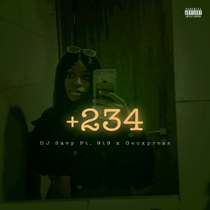 DJ Savy的專輯234 (Explicit)