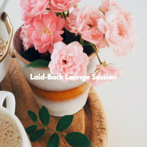 Laid-Back Lounge Session