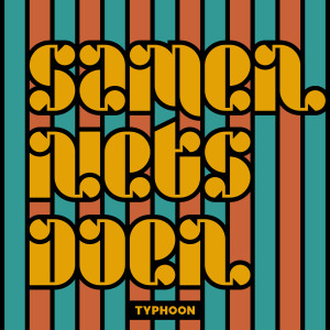 Typhoon（歐美）的專輯Samen Niets Doen