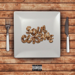 Solo Sae的專輯Soul Cuisine (Explicit)