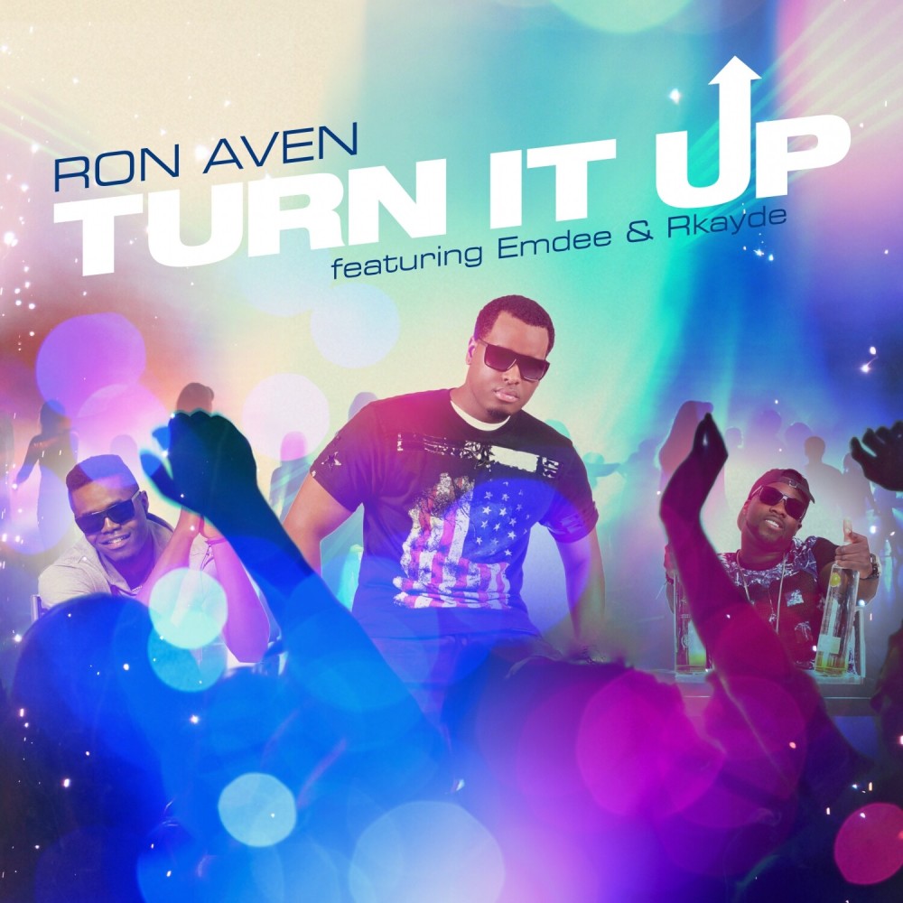 Turn It Up (feat. Emdee, Rkayde) (Explicit)