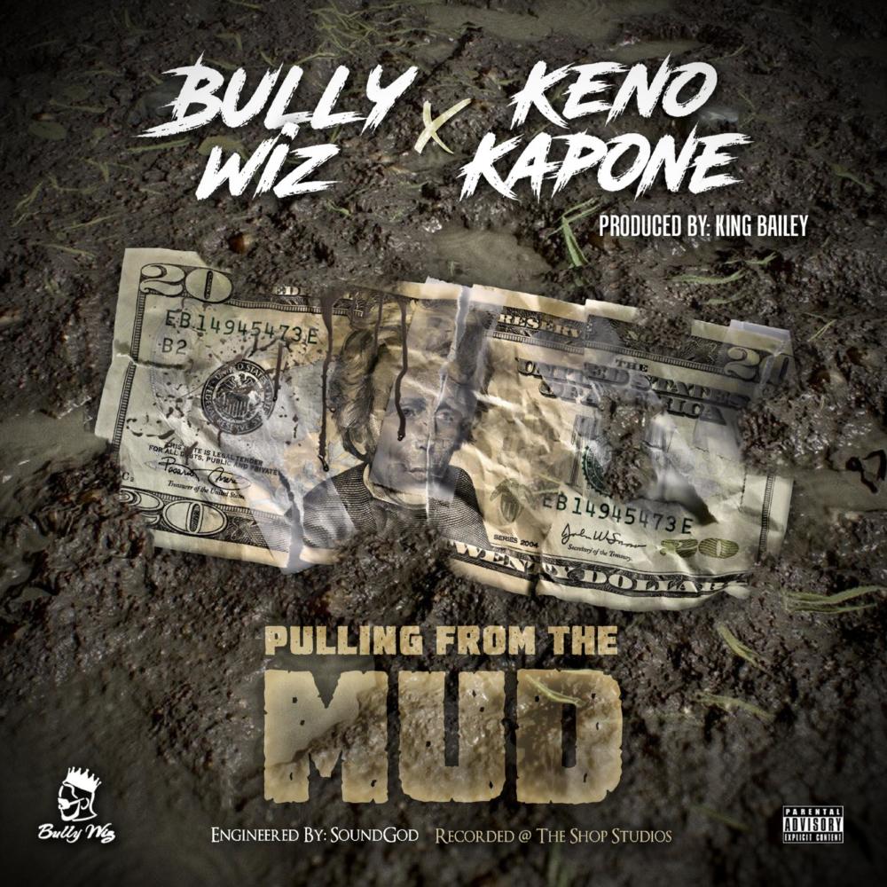 Pulling from the Mud (feat. Keno Kapone) (Explicit)