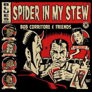 Bob Corritore的專輯Spider in My Stew