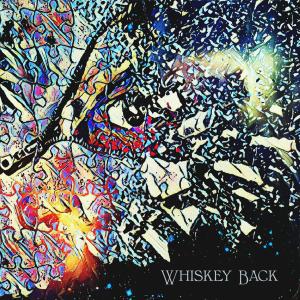 收聽Wants的Whiskey Back歌詞歌曲