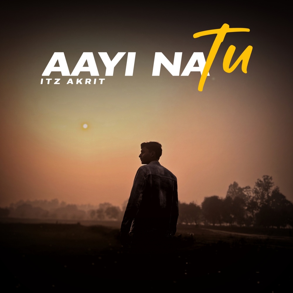 Aayi Na Tu