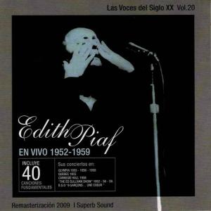Edith  Piaf的專輯Las Voces del Siglo XX Vol.20 - "En Vivo 1952-1959"