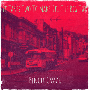 Album It Takes Two To Make It...The Big Two from 