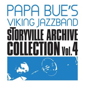 Papa Bue's Viking Jazzband的專輯Storyville Archive Collection, Vol. 4