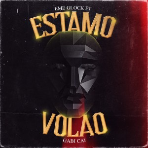 收聽eme glock的Estamo Volao (Explicit)歌詞歌曲