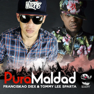 Album Pura Maldad (Explicit) from Franciskao Diex