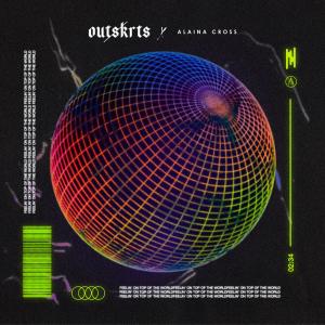 收聽Outskrts的Feelin' On Top Of The World歌詞歌曲