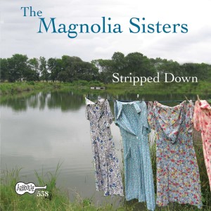 Magnolia Sisters的專輯Stripped Down
