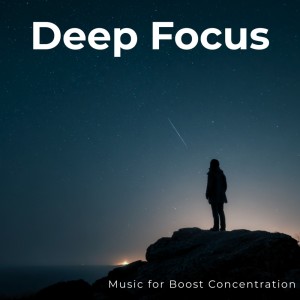 Deep Focus: Music for Boost Concentration dari Focus Ambient Flow